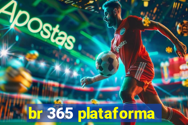 br 365 plataforma